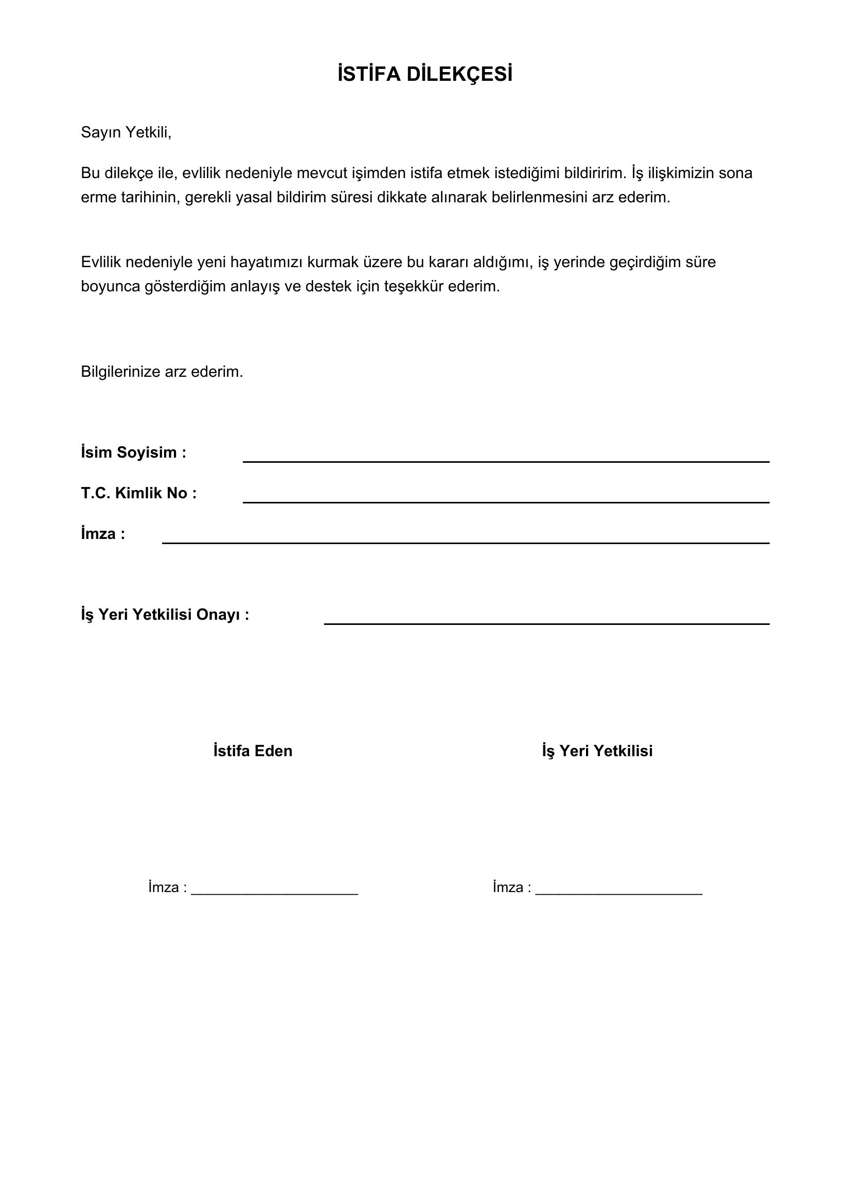 Evlilik Nedeniyle Istifa Dilekçesi
