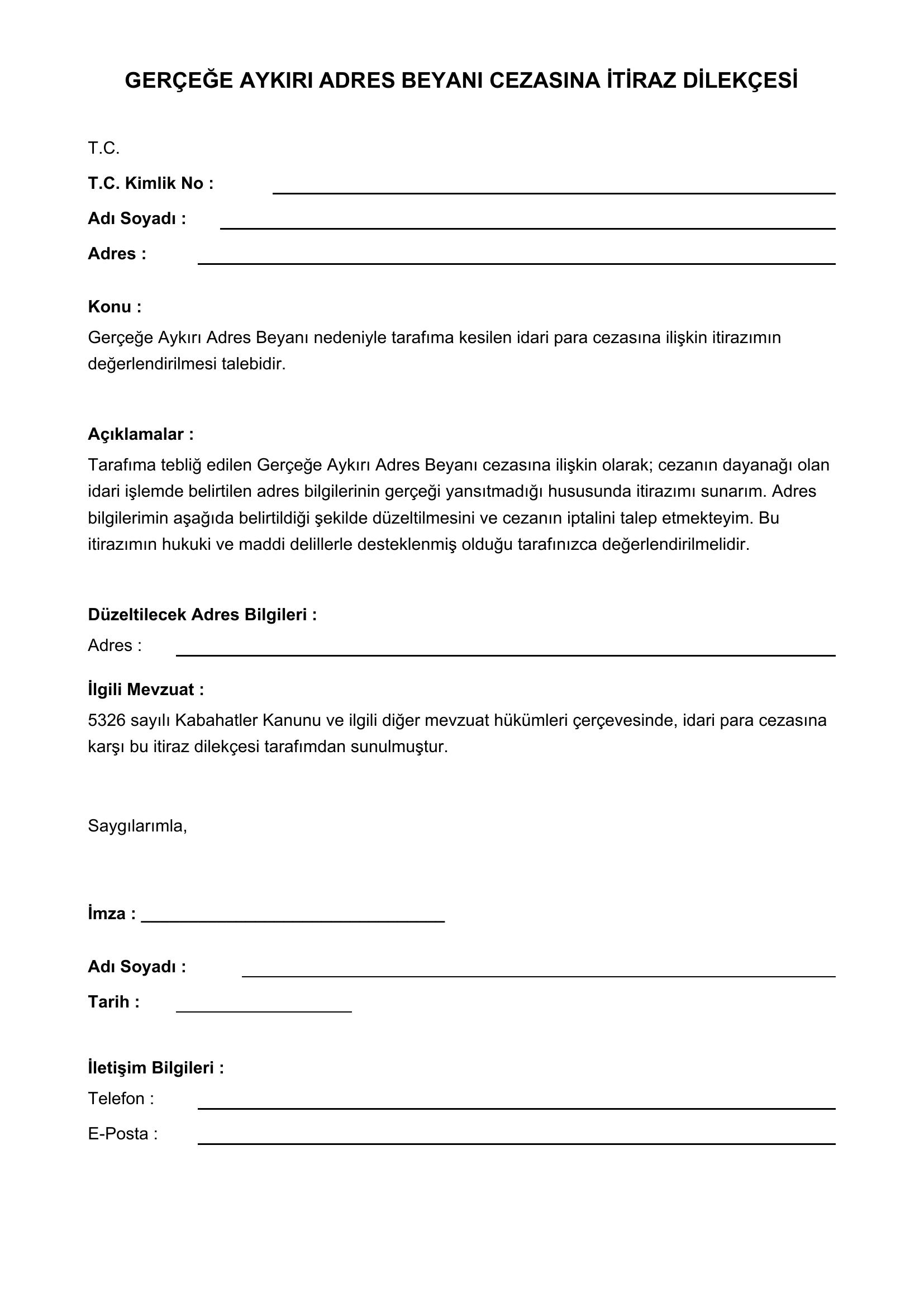 Gerçeğe Aykırı Adres Beyanı Cezasına Itiraz Dilekçesi Örneği