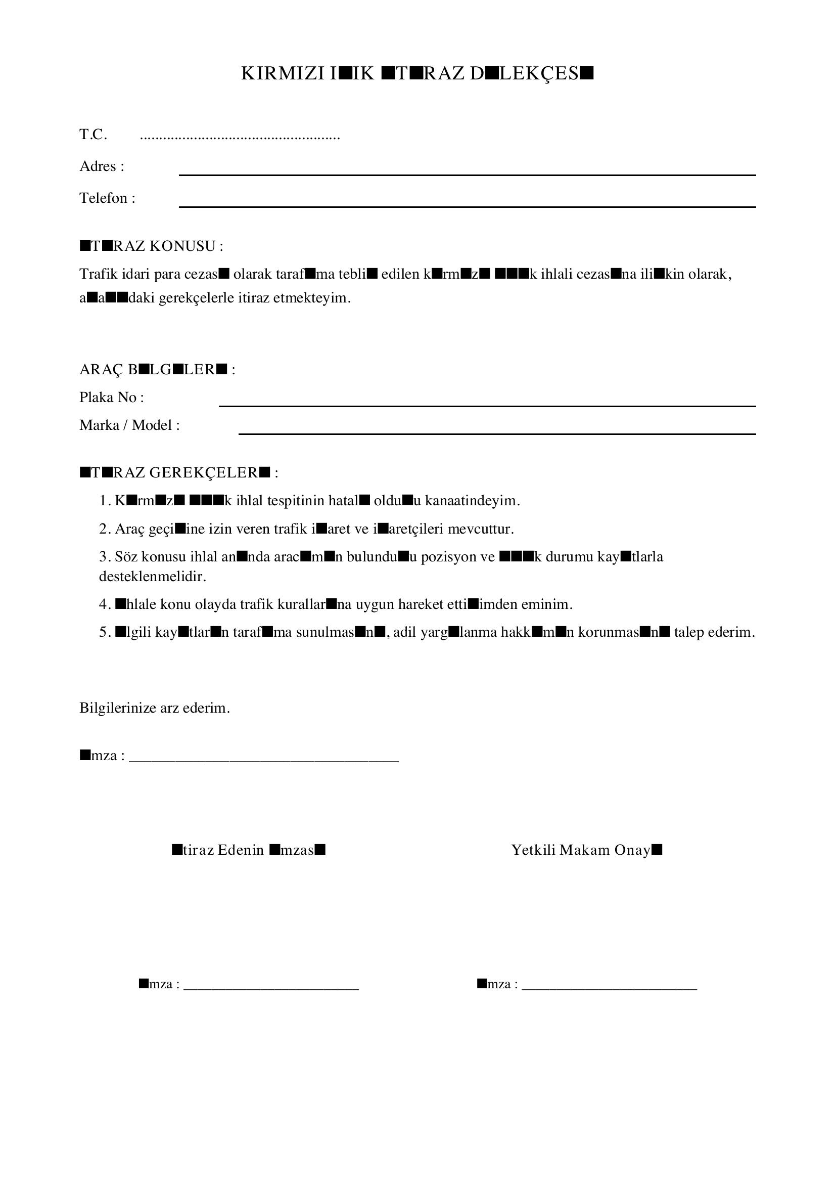 Kırmızı Işık Itiraz Dilekçesi