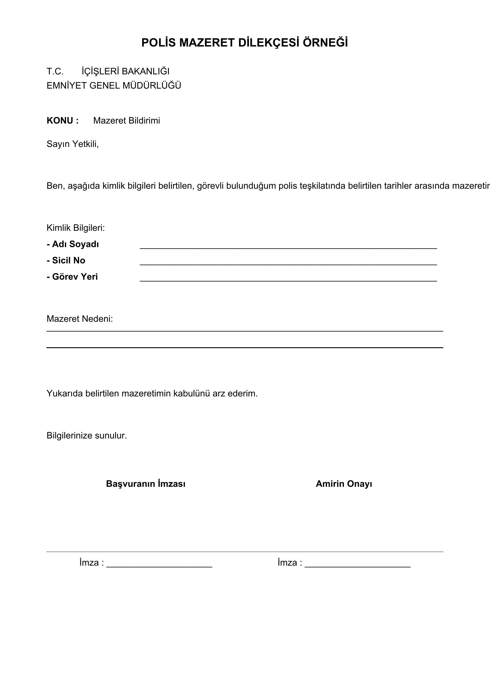 Polis Mazeret Dilekçesi Örneği
